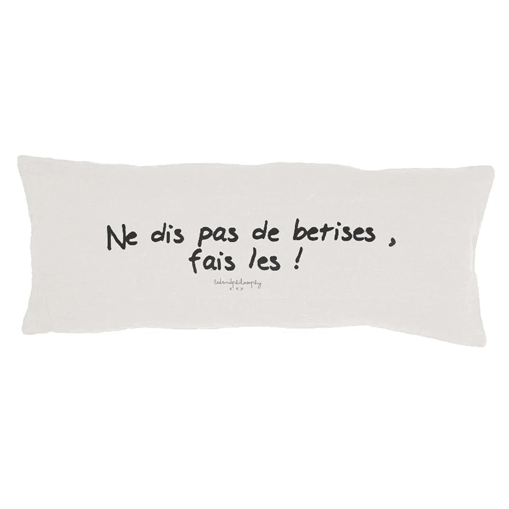 Coussin à Messages Bêtises - Bedandphilosphy